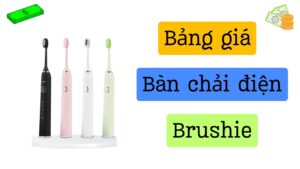 bảng giá bàn chải điện brushie chính hãng (2)