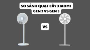 So Sánh Quạt Cây Xiaomi Gen 3 Và Quạt Cây Xiaomi Gen 2