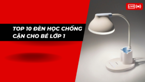 Top 10 den hoc chong can thi cho be lop 1 nen mua